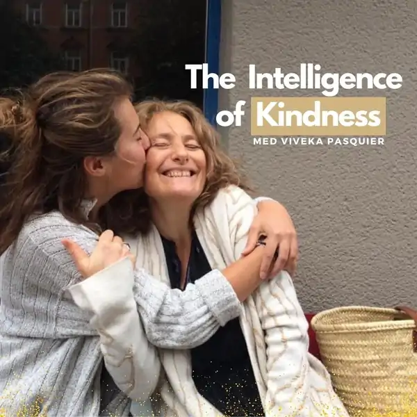 Intelligence of Kindness